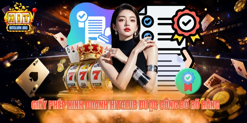 Giấy phép kinh doanh được công bố rõ ràng